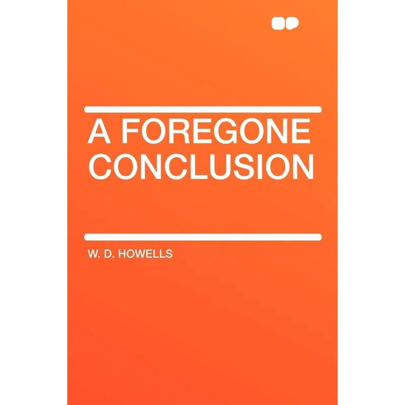 A Foregone Conclusion
