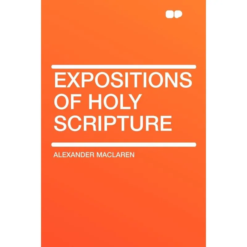 Expositions of Holy Scripture