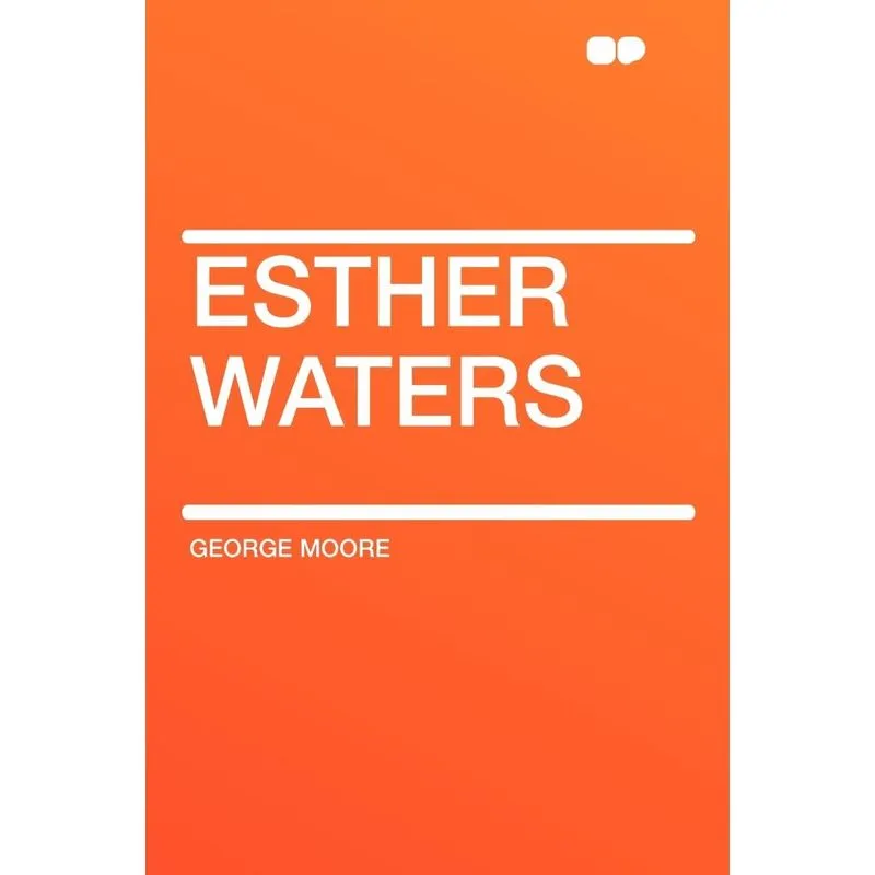 Esther Waters