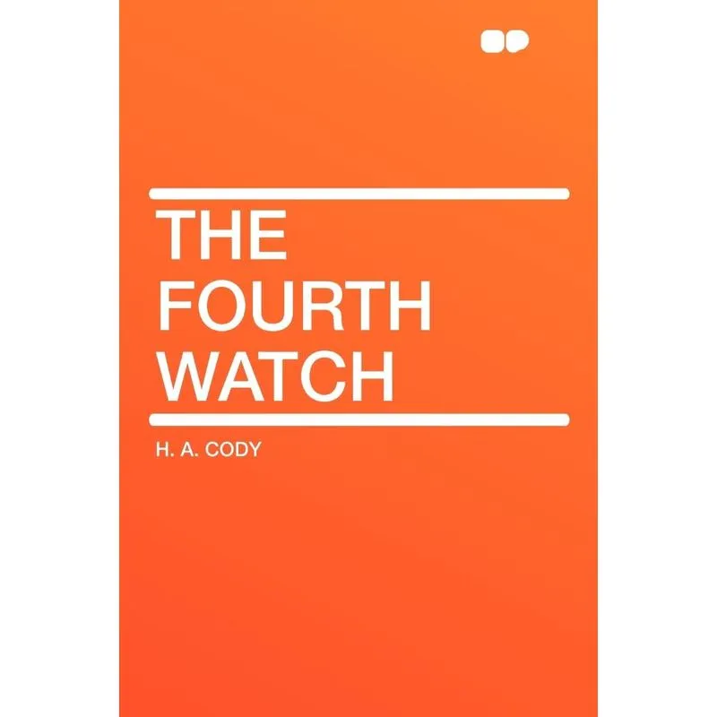 The Fourth Watch