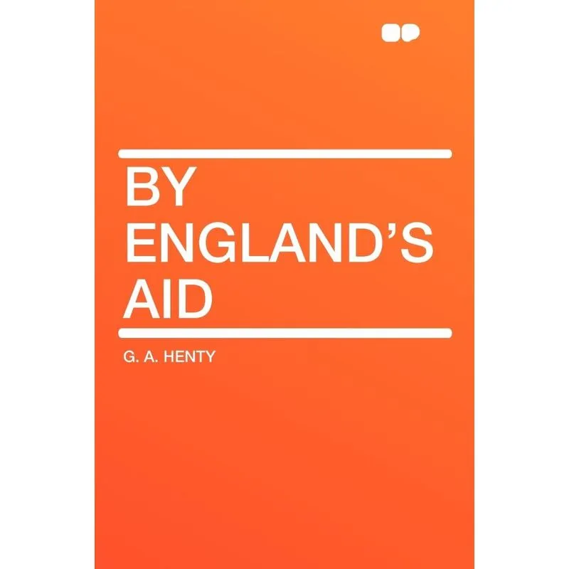 By Englands Aid