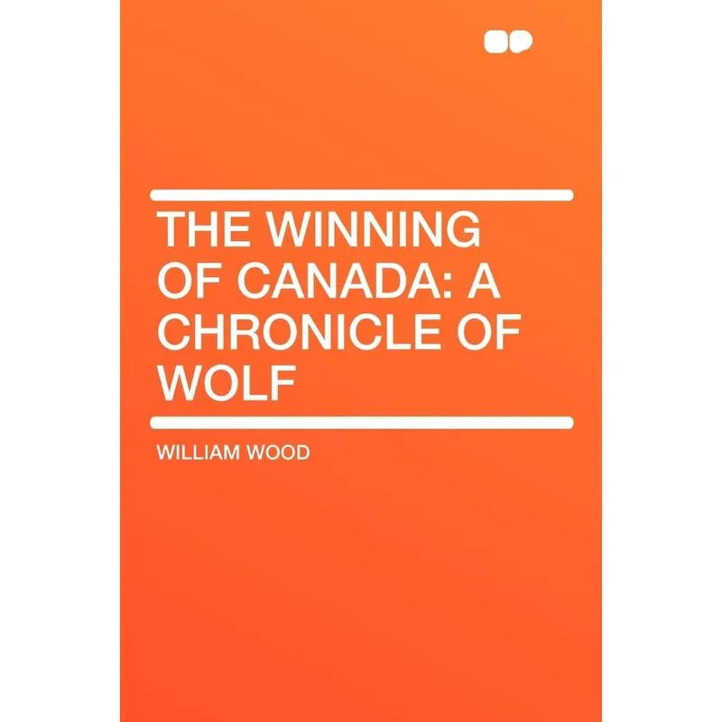 The Winning of Canada