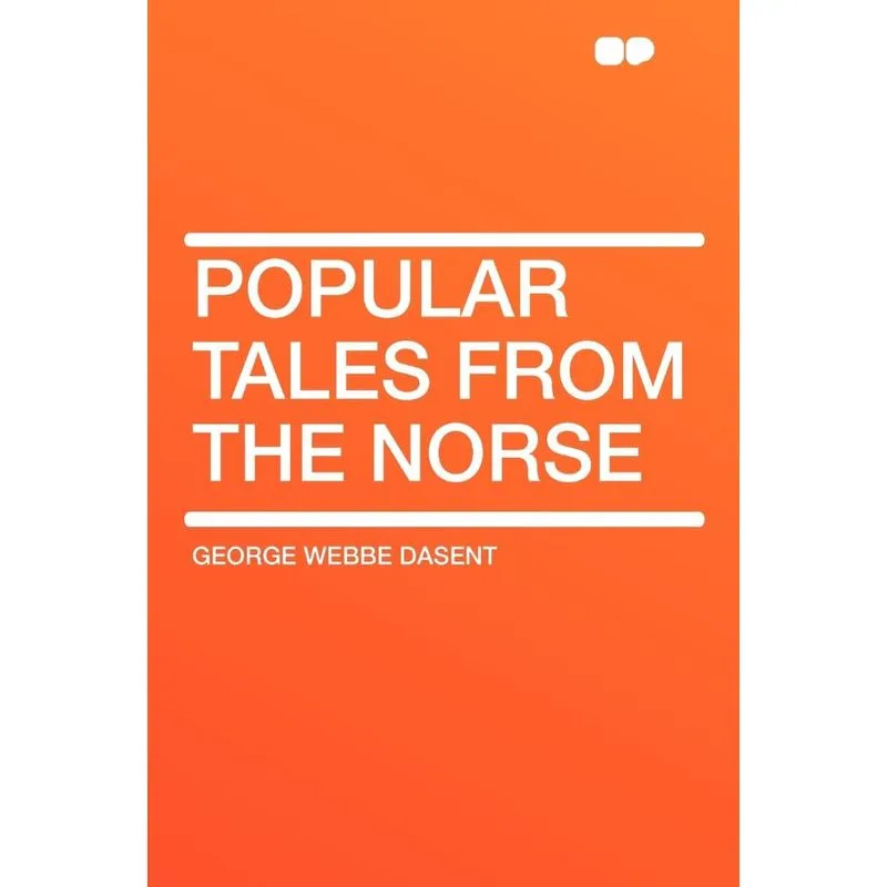 Popular Tales from the Norse