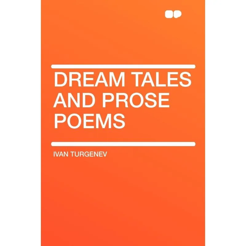 Dream Tales and Prose Poems