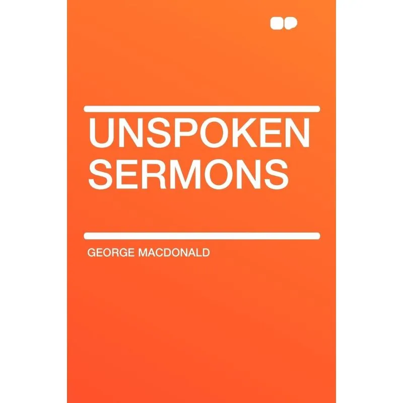 Unspoken Sermons