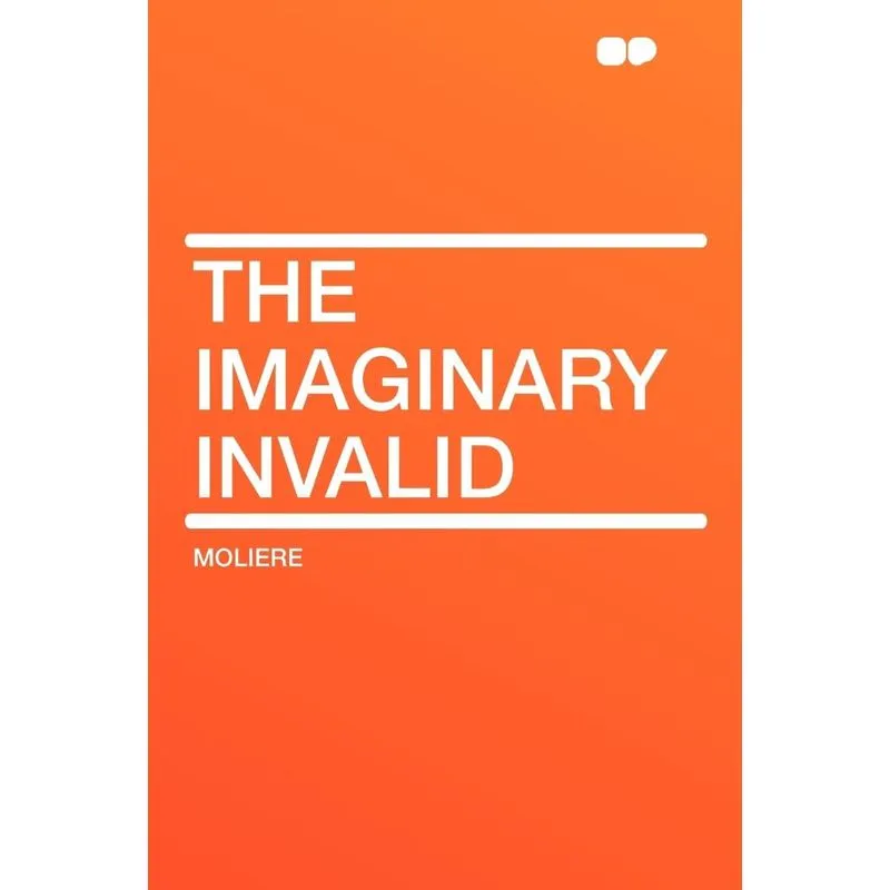 The Imaginary Invalid