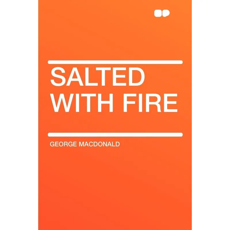 Salted with Fire