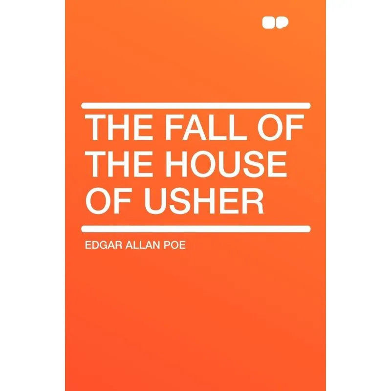 The Fall of the House of Usher