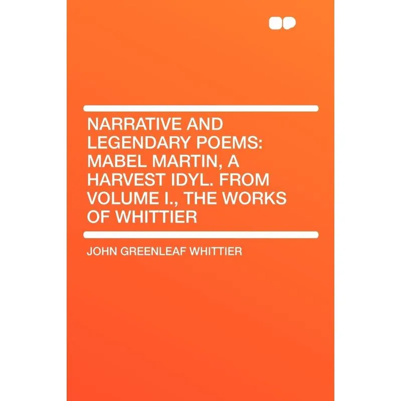 Narrative and Legendary Poems
