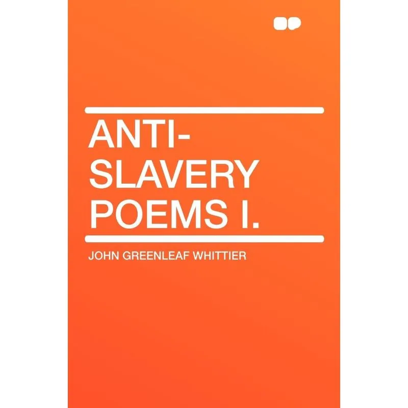 Anti-Slavery Poems I.