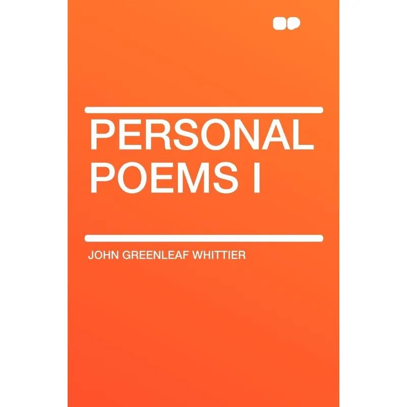 Personal Poems I