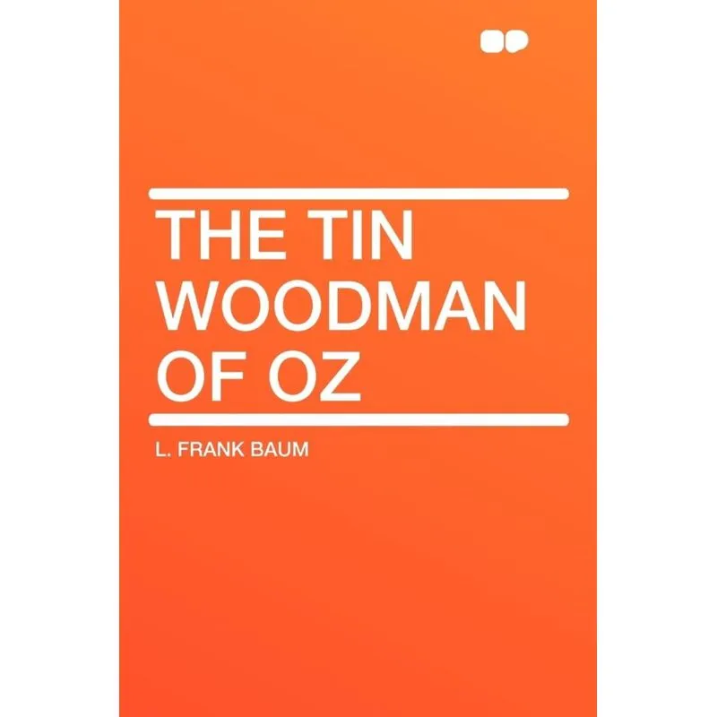 The Tin Woodman of Oz
