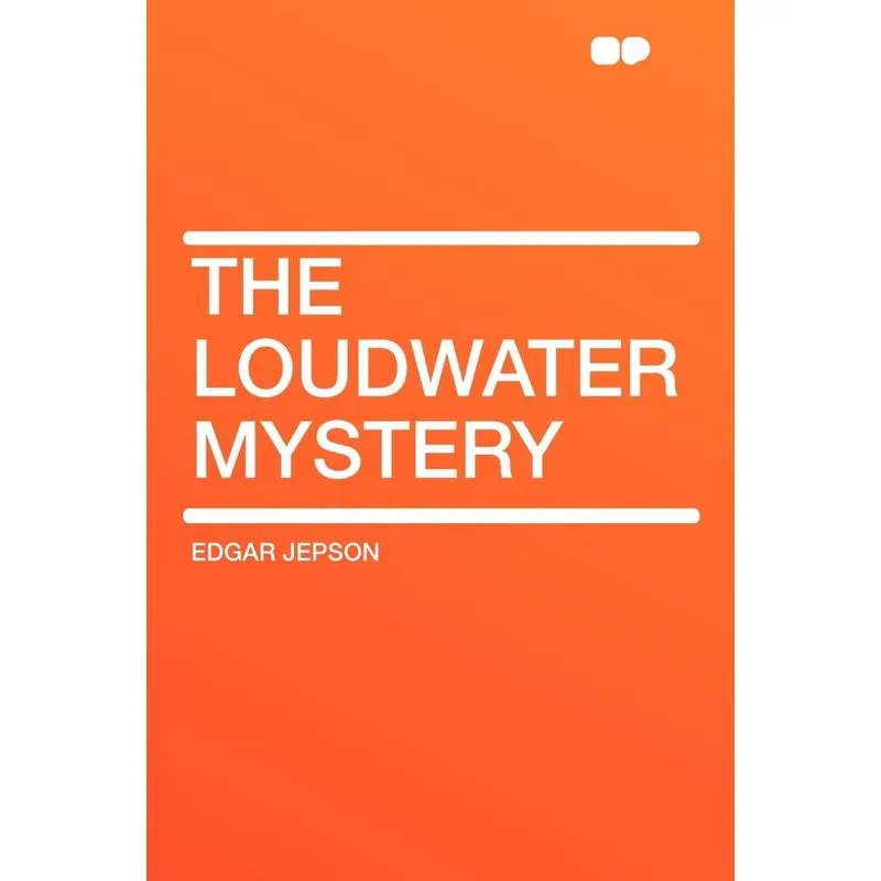 The Loudwater Mystery