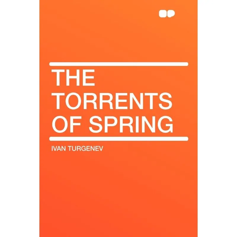 The Torrents of Spring