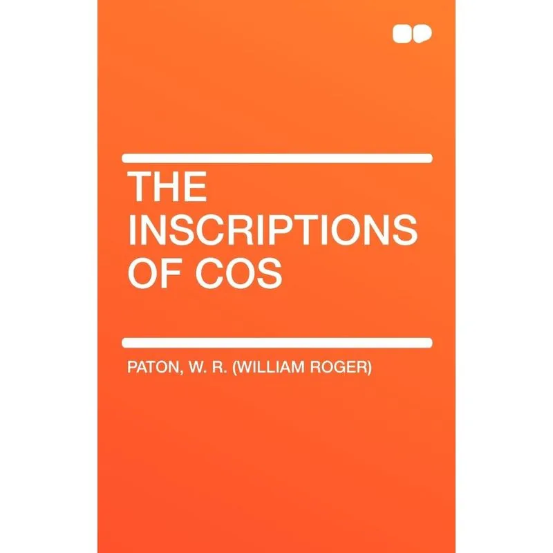 The Inscriptions of Cos