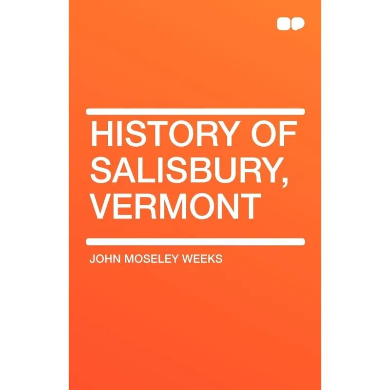 History of Salisbury, Vermont