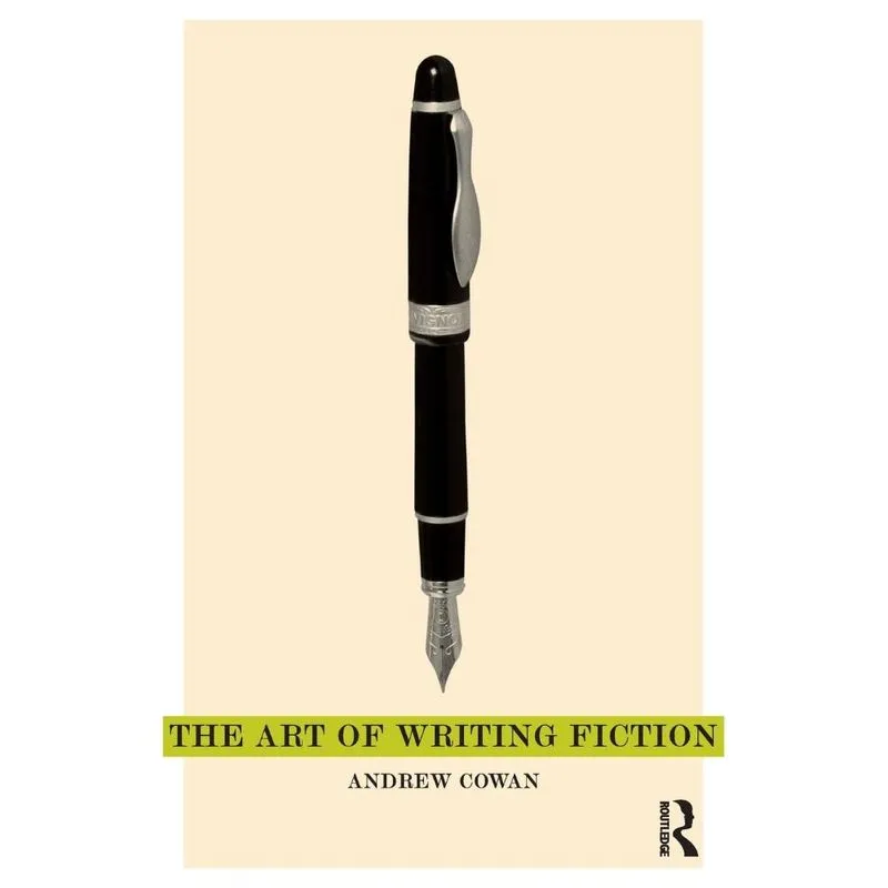 The Art of Writing Fiction