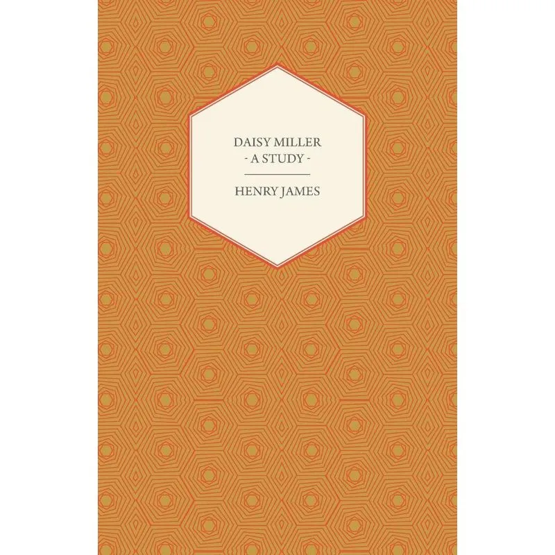 Daisy Miller - A Study