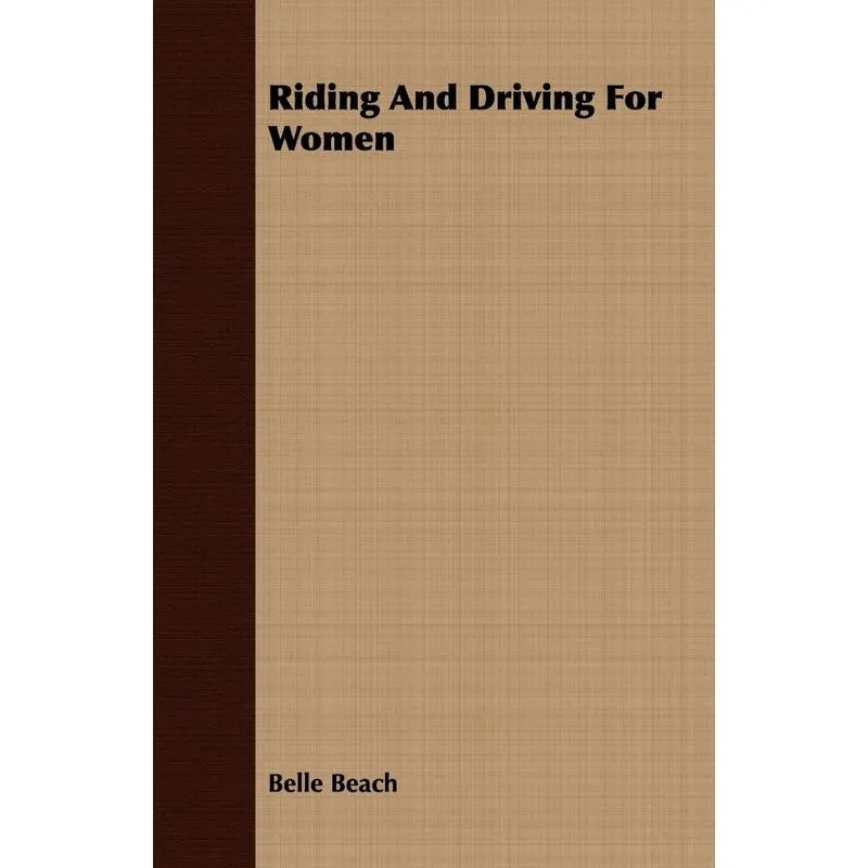 Riding And Driving For Women