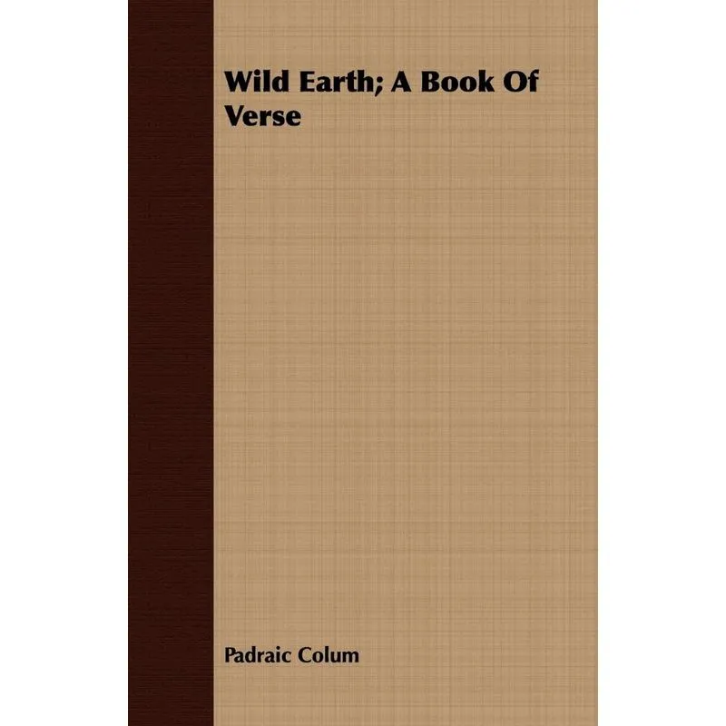 Wild Earth, A Book of Verse