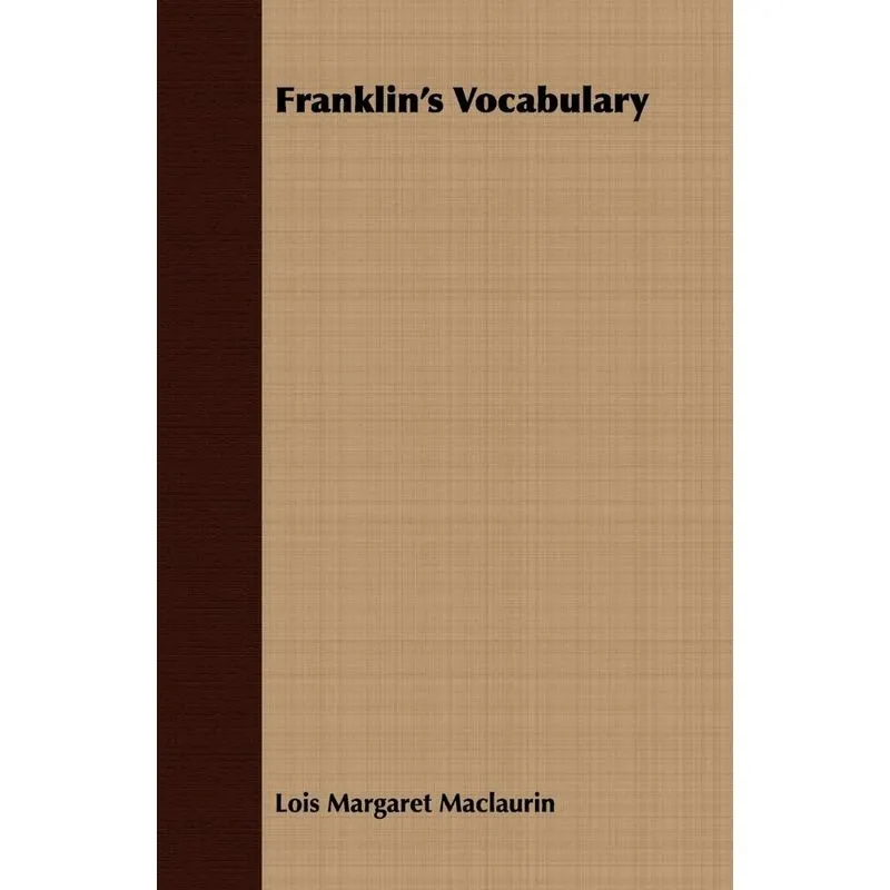 Franklins Vocabulary
