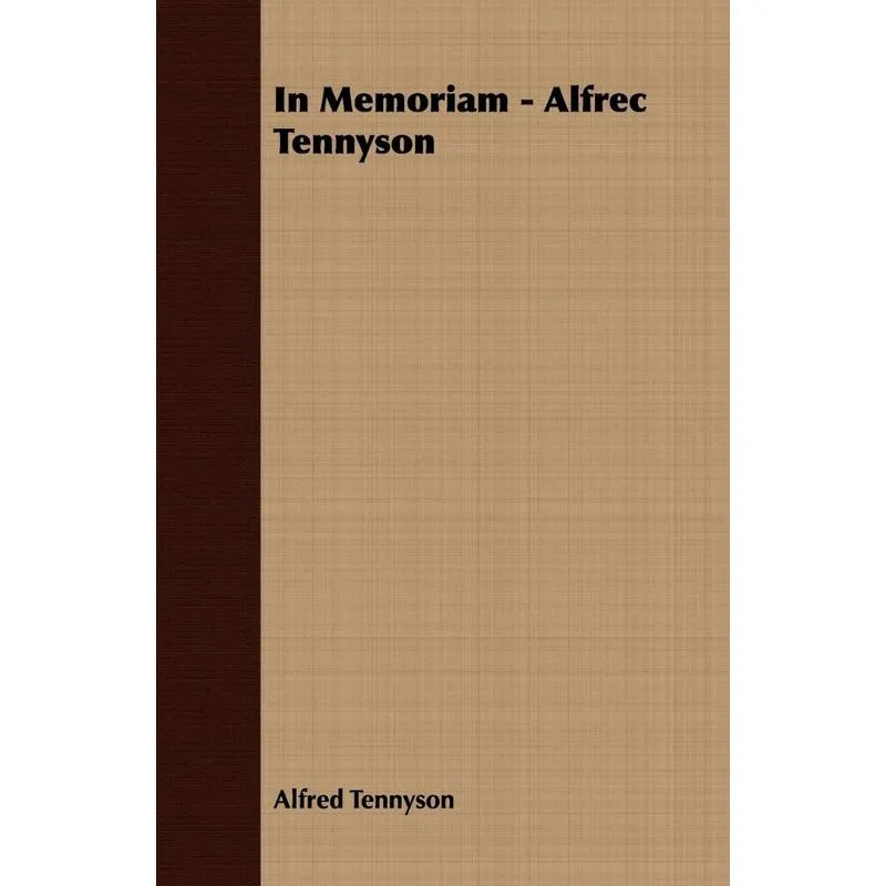 In Memoriam - Alfrec Tennyson