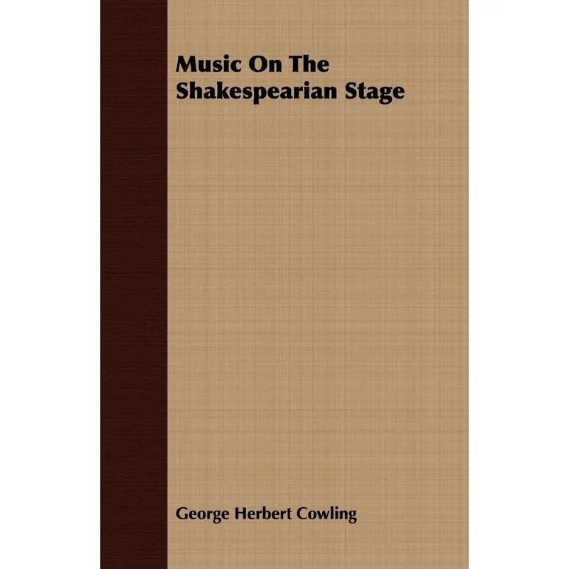 Music On The Shakespearian Stage