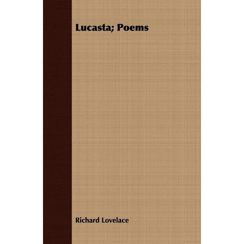 Lucasta, Poems
