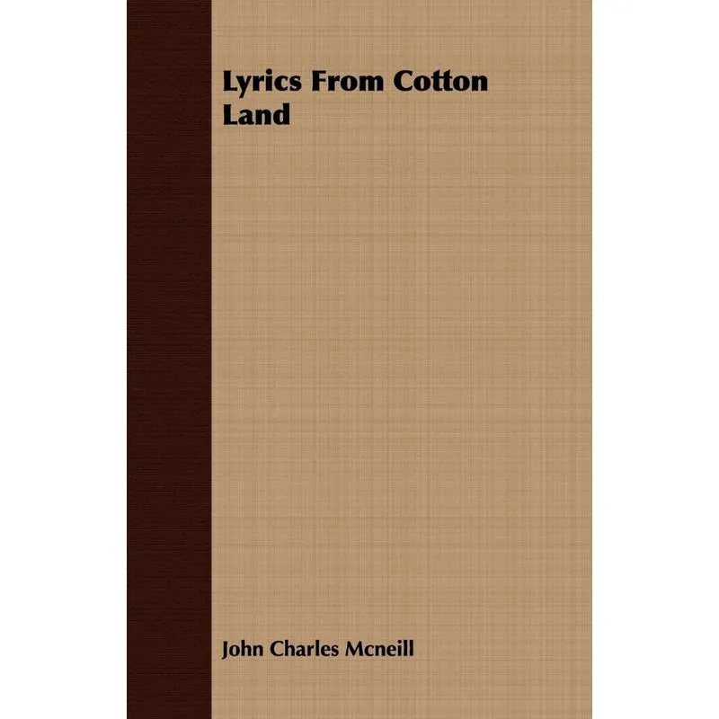 Lyrics From Cotton Land