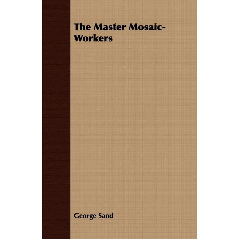 The Master Mosaic-Workers
