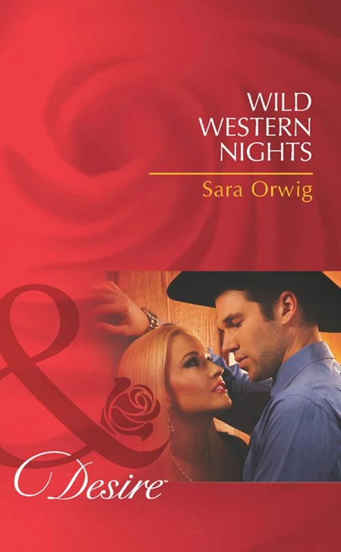 Wild Western Nights (Stetsons & CEOs, Book 7) (Mills & Boon Desire) ebook