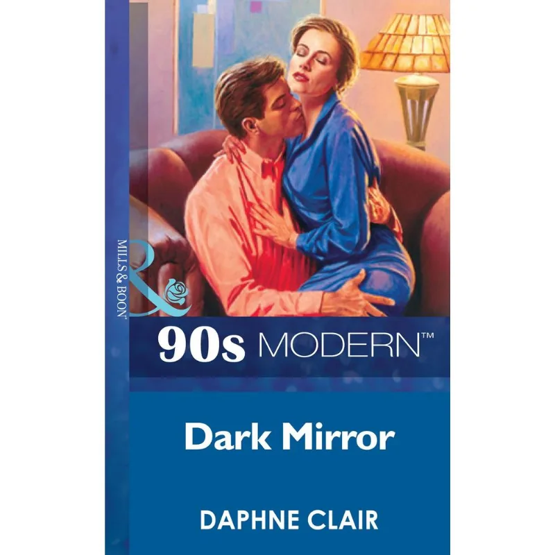 Dark Mirror (Mills & Boon Vintage 90s Modern)