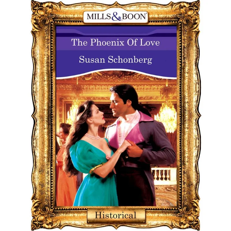 The Phoenix Of Love (Mills & Boon Vintage 90s Modern)