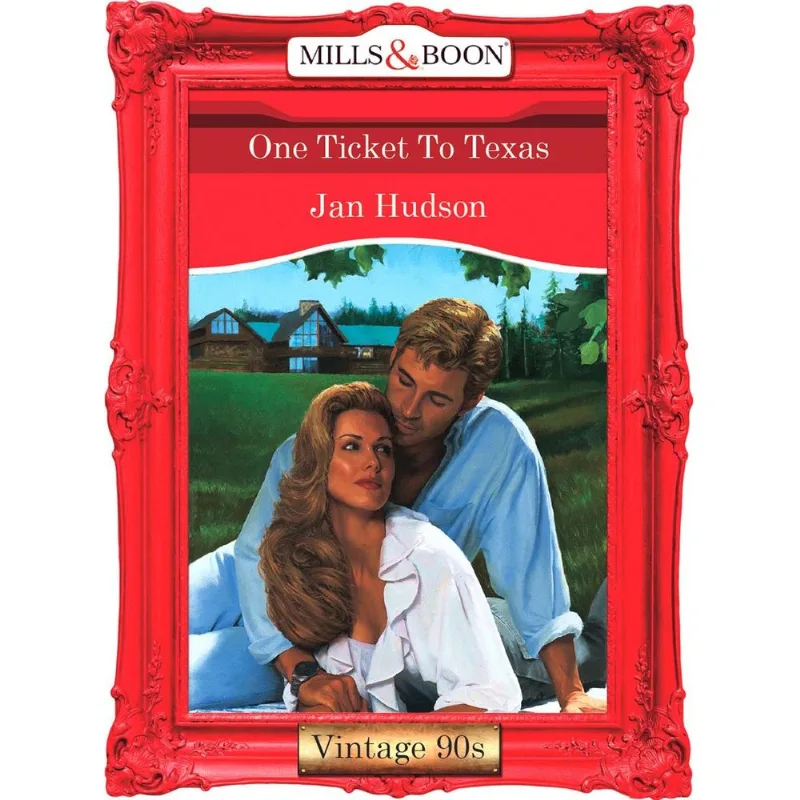 One Ticket To Texas (Mills & Boon Vintage Desire)