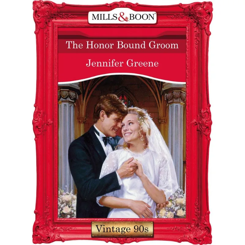 The Honor Bound Groom (Mills & Boon Vintage Desire)