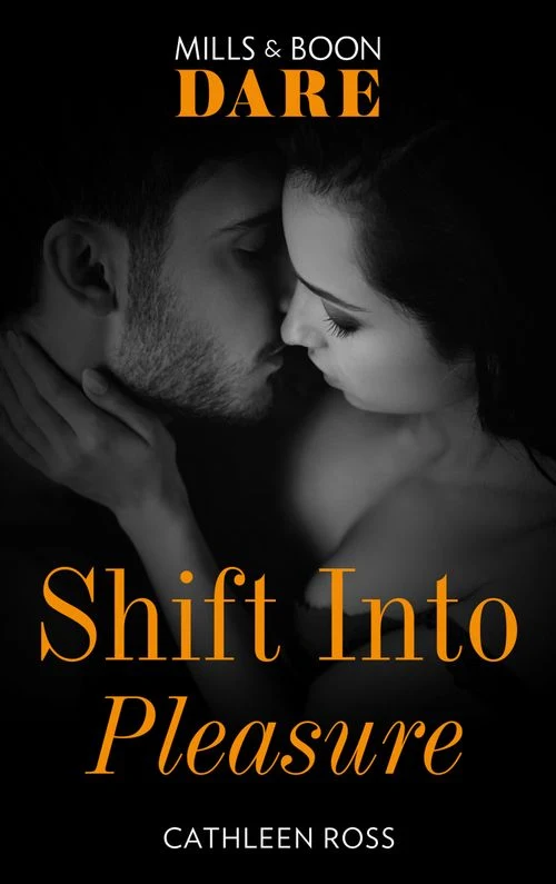 Shift Into Pleasure (Mills & Boon) ebook