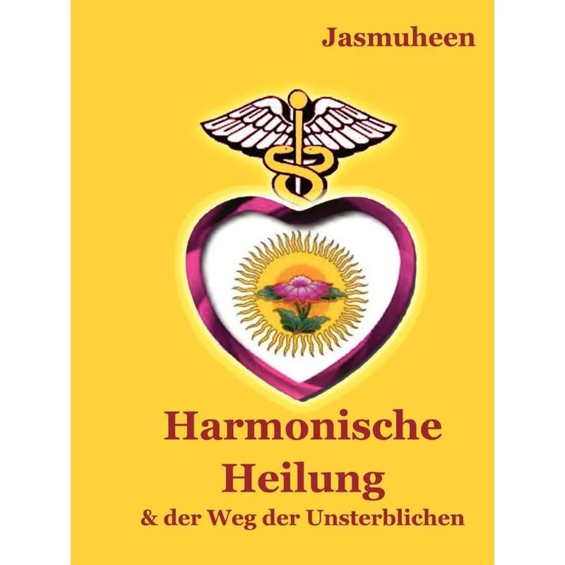 Harmonische Heilung