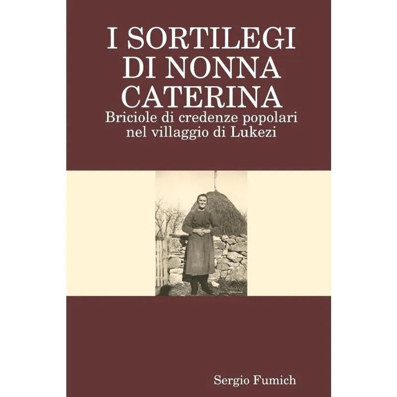 I sortilegi di nonna caterina