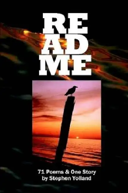 Read Me - 71 Poems & One Story Paperback