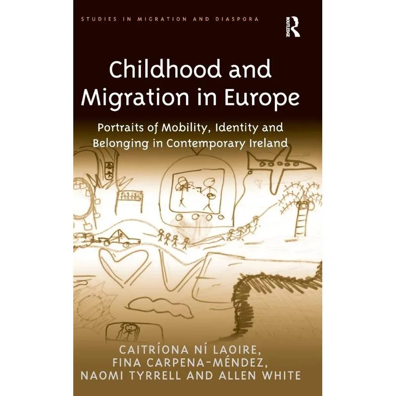 Childhood and Migration in Europe