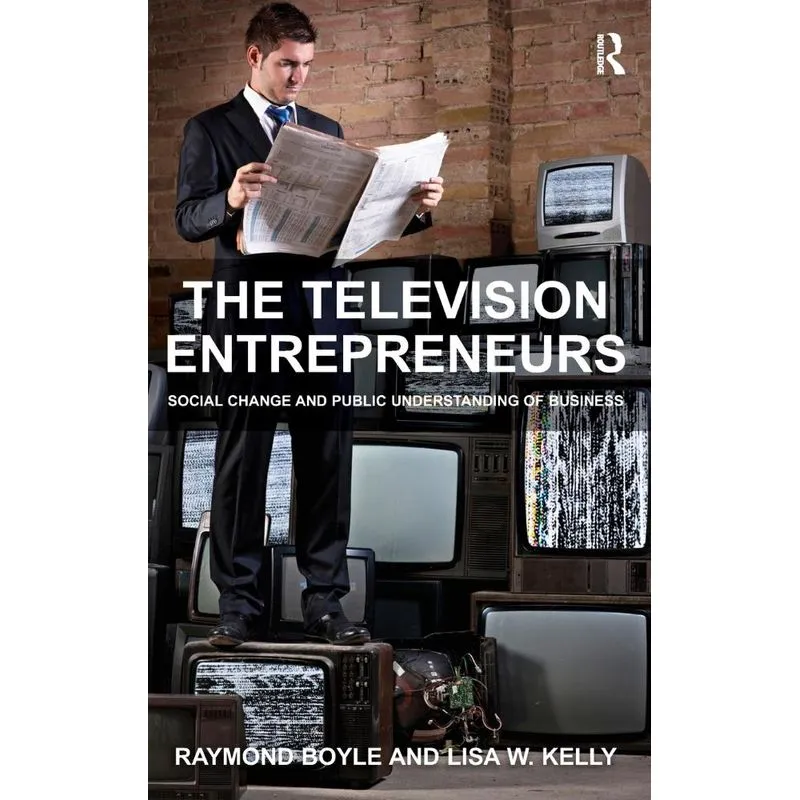 The Television Entrepreneurs