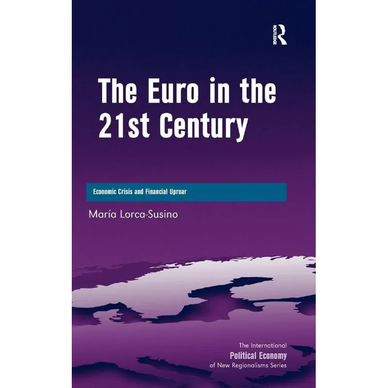 The Euro in the 21st Century