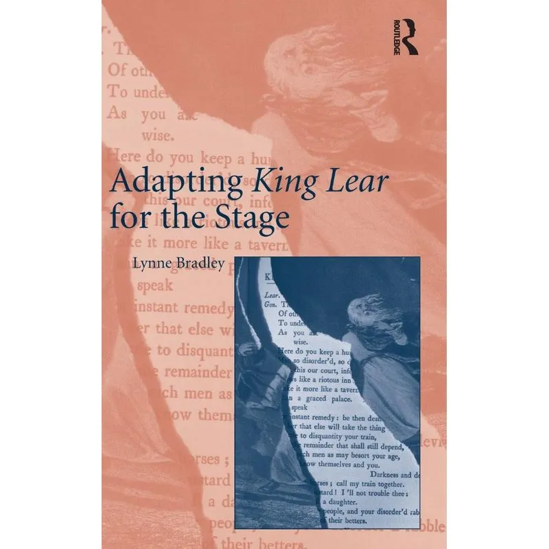 Adapting King Lear for the Stage