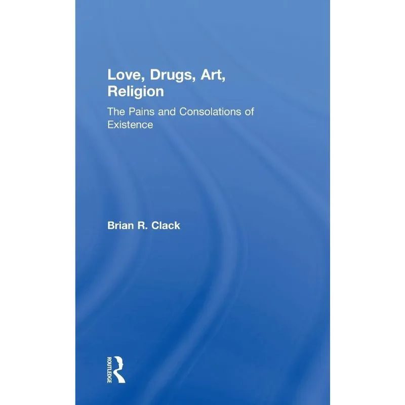 Love, Drugs, Art, Religion