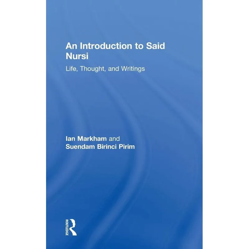 An Introduction to Said Nursi