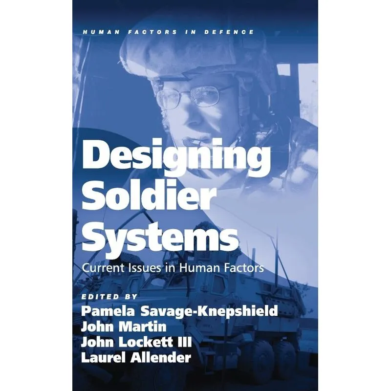 Designing Soldier Systems