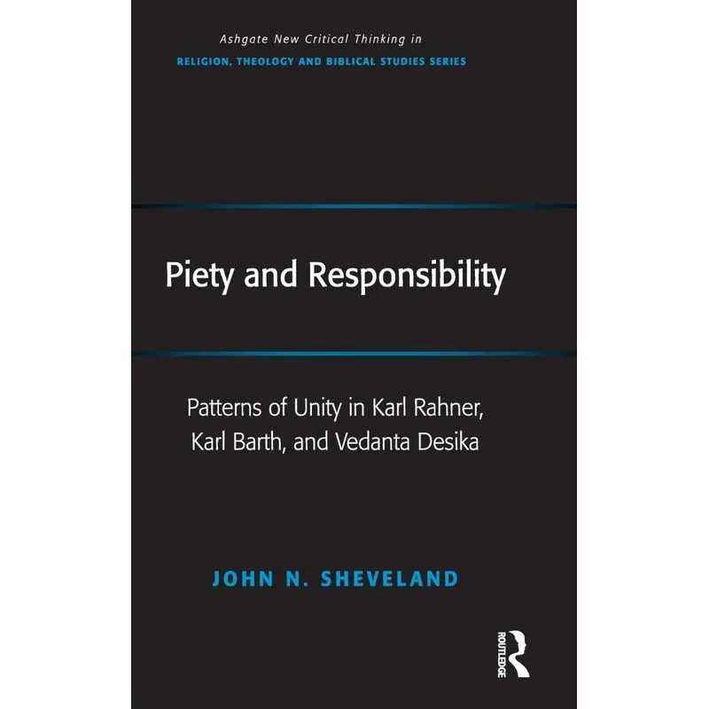 Piety and Responsibility