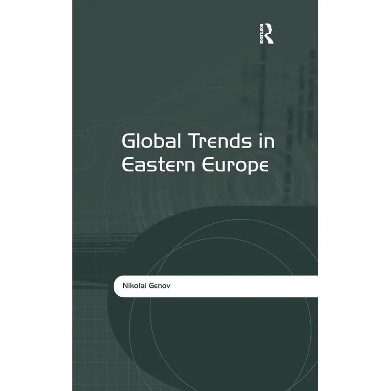 Global Trends in Eastern Europe