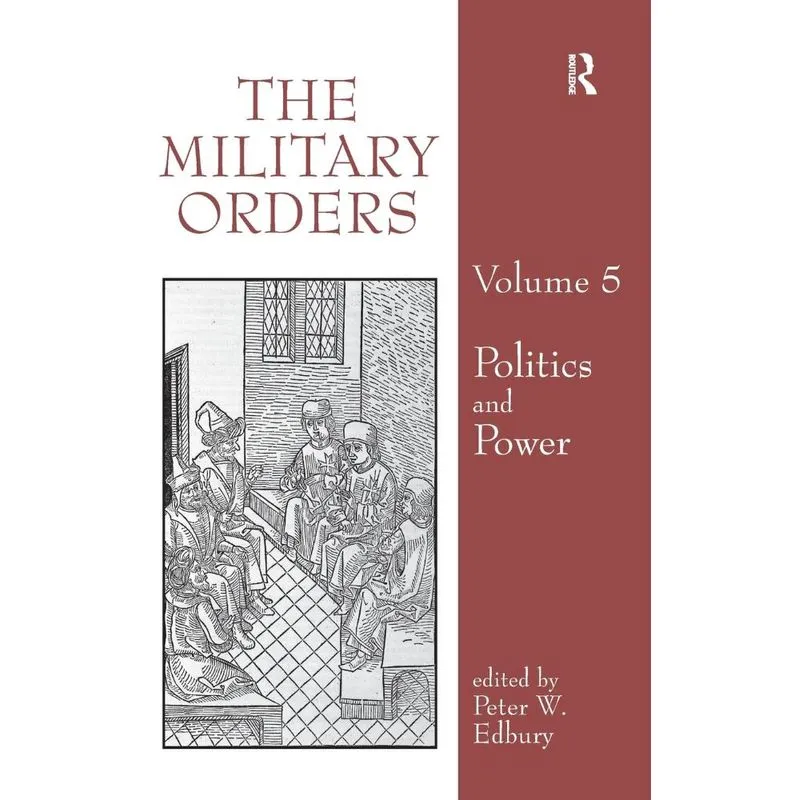 The Military Orders Volume V