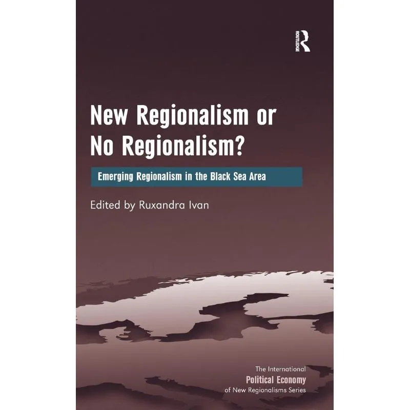 New Regionalism or No Regionalism?